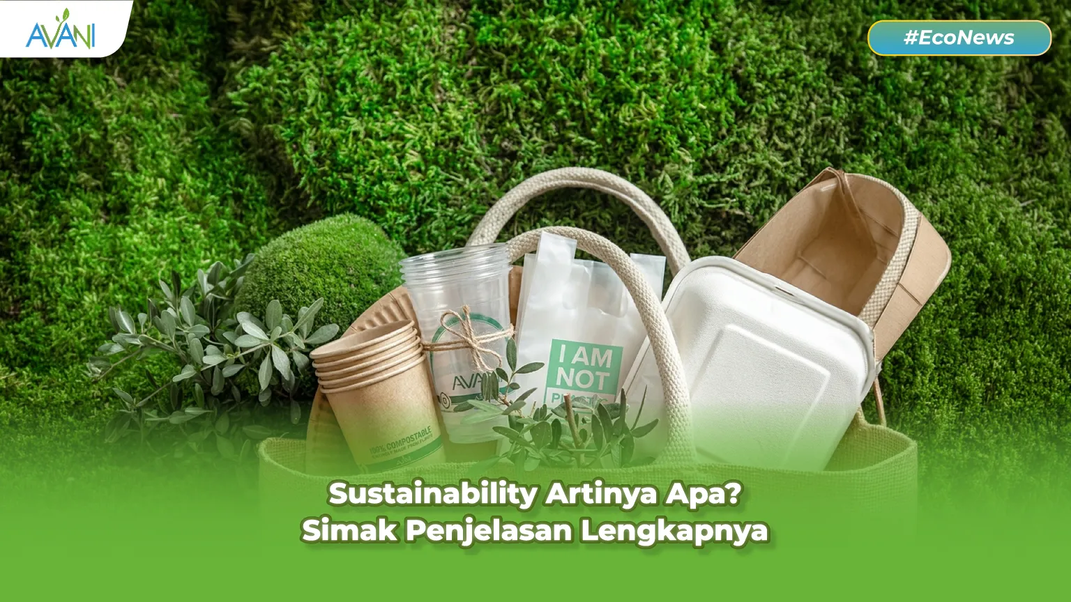 Sustainability artinya apa